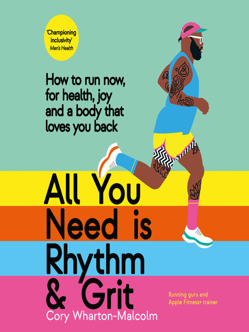 Title details for All You Need Is Rhythm & Grit by Cory Wharton-Malcolm - Available